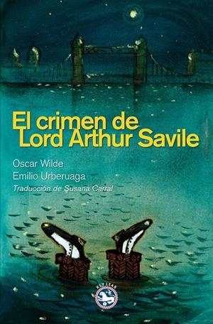 EL CRIMEN DE LORD ARTHUR SAVILE | 9788494040696 | WILDE, OSCAR | Galatea Llibres | Llibreria online de Reus, Tarragona | Comprar llibres en català i castellà online