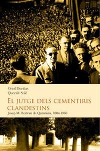 EL JUTGE DELS CEMENTIRIS CLANDESTINS | 9788493878542 | DUEÑAS, ORIOL / QUERALT SOLE | Galatea Llibres | Librería online de Reus, Tarragona | Comprar libros en catalán y castellano online