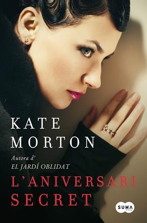 L'ANIVERSARI SECRET | 9788483654965 | MORTON, KATE | Galatea Llibres | Llibreria online de Reus, Tarragona | Comprar llibres en català i castellà online
