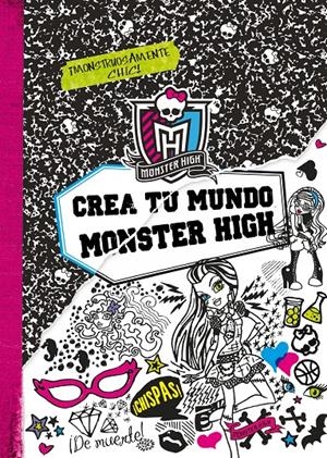 CREA TU MUNDO MONSTER HIGH | 9788437281124 | Galatea Llibres | Librería online de Reus, Tarragona | Comprar libros en catalán y castellano online