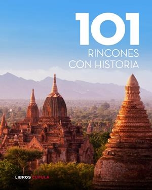101 RINCONES CON HISTORIA | 9788448007034 | Galatea Llibres | Librería online de Reus, Tarragona | Comprar libros en catalán y castellano online
