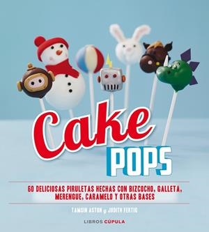 CAKE POPS | 9788448007935 | Galatea Llibres | Librería online de Reus, Tarragona | Comprar libros en catalán y castellano online