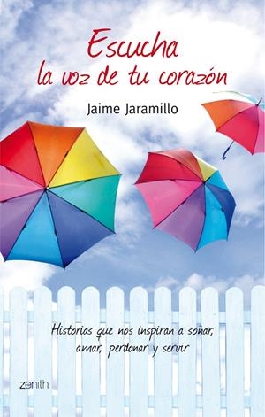 ESCUCHA LA VOZ DE TU CORAZÓN | 9788408078500 | JARAMILLO, JAIME | Galatea Llibres | Librería online de Reus, Tarragona | Comprar libros en catalán y castellano online