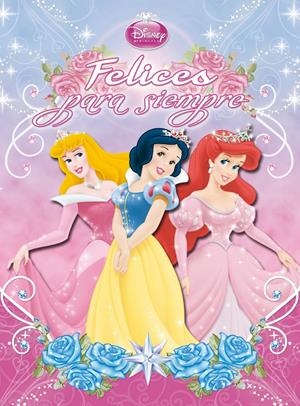PRINCESAS. FELICES PARA SIEMPRE | 9788499514130 | Galatea Llibres | Llibreria online de Reus, Tarragona | Comprar llibres en català i castellà online