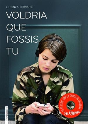 VOLDRIA QUE FOSSIS TU | 9788415745051 | BERNARDI, LORENZA | Galatea Llibres | Llibreria online de Reus, Tarragona | Comprar llibres en català i castellà online