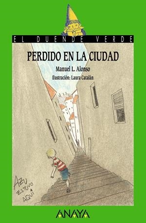 PERDIDO EN LA CIUDAD | 9788467840612 | ALONSO, MANUEL L. | Galatea Llibres | Llibreria online de Reus, Tarragona | Comprar llibres en català i castellà online