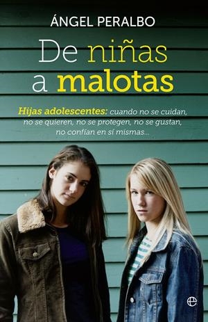 DE NIÑAS A MALOTAS | 9788499706801 | PERALBO FERN NDEZ, µNGEL | Galatea Llibres | Librería online de Reus, Tarragona | Comprar libros en catalán y castellano online