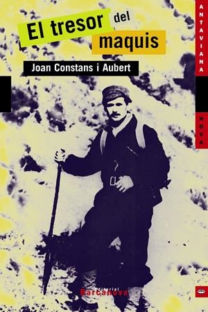 TRESOR DELS MAQUIS, EL     (IES GABRIEL I FERRATE) | 9788448918927 | CONSTANS I AUBERT, JOAN | Galatea Llibres | Llibreria online de Reus, Tarragona | Comprar llibres en català i castellà online