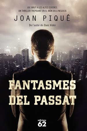 FANTASMES DEL PASSAT | 9788429770971 | PIQUÉ, JOAN | Galatea Llibres | Llibreria online de Reus, Tarragona | Comprar llibres en català i castellà online