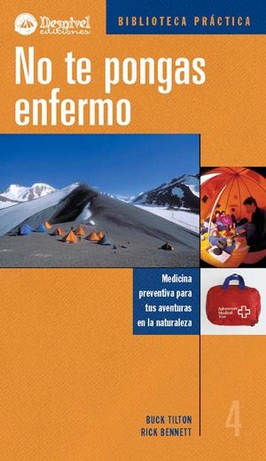 NO TE PONGAS ENFERMO | 9788496192010 | TILTON, BUCK | Galatea Llibres | Librería online de Reus, Tarragona | Comprar libros en catalán y castellano online