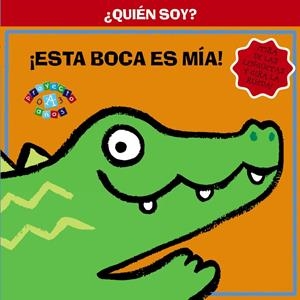 QUIÉN SOY? ¡ESTA BOCA ES MÍA! | 9788421689387 | Galatea Llibres | Librería online de Reus, Tarragona | Comprar libros en catalán y castellano online