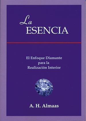ESENCIA, LA | 9788495593092 | ALMAAS, A H | Galatea Llibres | Librería online de Reus, Tarragona | Comprar libros en catalán y castellano online