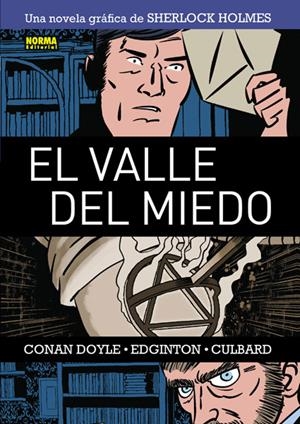 SHERLOCK HOLMES 4 - EL VALLE DEL MIEDO | 9788467910681 | EDGINTON, IAN/CULBARD,J | Galatea Llibres | Librería online de Reus, Tarragona | Comprar libros en catalán y castellano online