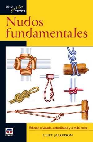 NUDOS FUNDAMENTALES | 9788479027599 | JACOBSON, CLIFF | Galatea Llibres | Librería online de Reus, Tarragona | Comprar libros en catalán y castellano online