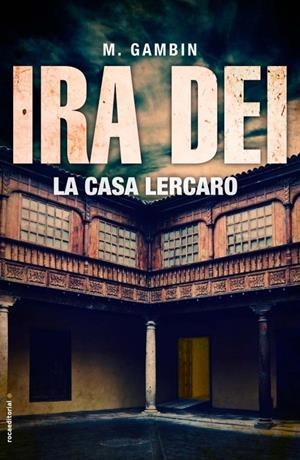 LA CASA LERCARO. IRA DEI | 9788499185866 | GAMBÍN, MARIANO | Galatea Llibres | Llibreria online de Reus, Tarragona | Comprar llibres en català i castellà online