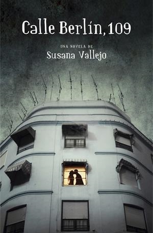 CALLE BERLÍN, 109 | 9788401353802 | VALLEJO, SUSANA | Galatea Llibres | Llibreria online de Reus, Tarragona | Comprar llibres en català i castellà online