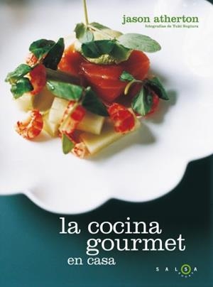 COCINA GOURMET EN CASA | 9788496599918 | ATHERTON, JASON | Galatea Llibres | Librería online de Reus, Tarragona | Comprar libros en catalán y castellano online