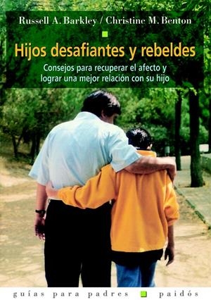 HIJOS DESAFIANTES Y REBELDES | 9788449309564 | BARKLEY/BENTON | Galatea Llibres | Librería online de Reus, Tarragona | Comprar libros en catalán y castellano online