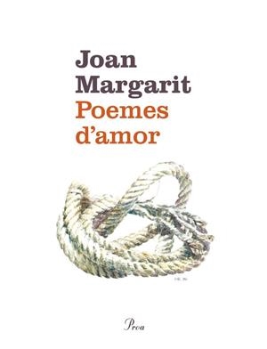POEMES D'AMOR | 9788475883779 | MARGARIT, JOAN | Galatea Llibres | Llibreria online de Reus, Tarragona | Comprar llibres en català i castellà online
