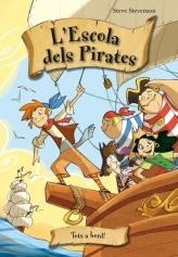 TOTS A BORD! (L'ESCOLA DE PIRATES, 2) | 9788492691357 | STEVENSON, STEVE | Galatea Llibres | Librería online de Reus, Tarragona | Comprar libros en catalán y castellano online