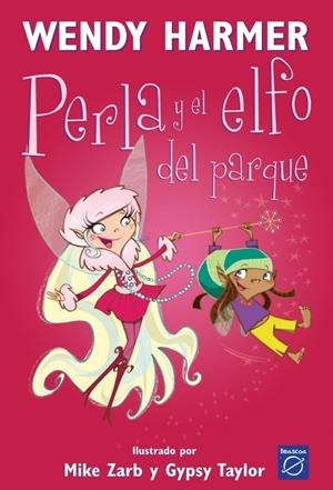 PERLA 5: PERLA Y EL ELFO DEL PARQUE | 9788448823191 | HARMER, WENDY | Galatea Llibres | Llibreria online de Reus, Tarragona | Comprar llibres en català i castellà online