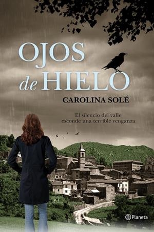 OJOS DE HIELO | 9788408059219 | SOLE, CAROLINA | Galatea Llibres | Librería online de Reus, Tarragona | Comprar libros en catalán y castellano online