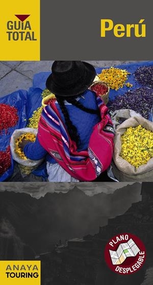 PERÚ GUIA TOTAL | 9788499354798 | CALVO, GABRIEL/TZSCHASCHEL, SABINE | Galatea Llibres | Llibreria online de Reus, Tarragona | Comprar llibres en català i castellà online