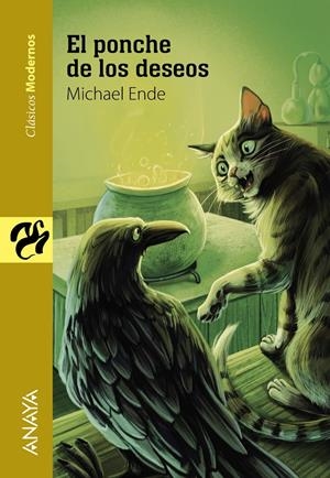 EL PONCHE DE LOS DESEOS | 9788467840926 | ENDE, MICHAEL | Galatea Llibres | Librería online de Reus, Tarragona | Comprar libros en catalán y castellano online