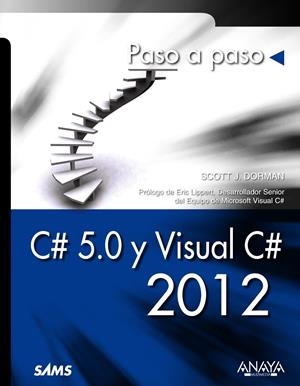 C# 5.0 Y VISUAL C# 2012 | 9788441533561 | DORMAN, SCOTT J. | Galatea Llibres | Librería online de Reus, Tarragona | Comprar libros en catalán y castellano online