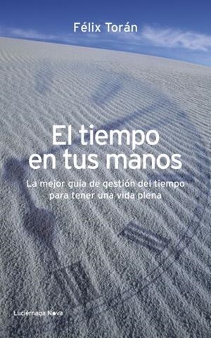 EL TIEMPO EN TUS MANOS | 9788492545766 | TORAN, FELIX | Galatea Llibres | Llibreria online de Reus, Tarragona | Comprar llibres en català i castellà online