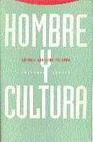 HOMBRE Y CULTURA | 9788481640441 | AGUILERA PEDROSA, ANTONIO | Galatea Llibres | Llibreria online de Reus, Tarragona | Comprar llibres en català i castellà online