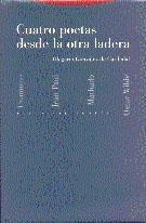 CUATRO POETAS DESDE LA OTRA LADERA | 9788481641035 | GONZALEZ DE CADEDAL | Galatea Llibres | Llibreria online de Reus, Tarragona | Comprar llibres en català i castellà online