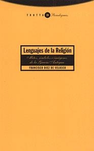 LENGUAJES DE LA RELIGION MITOS SIMBOLOS E IMAGENES DE LA GRE | 9788481642308 | DIEZ DE VELASCO,FRANCISCO | Galatea Llibres | Llibreria online de Reus, Tarragona | Comprar llibres en català i castellà online