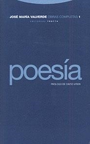 POESIA.OBRAS COMPLETAS 1 (RUSTICA) | 9788481642179 | VALVERDE, JOSE MARIA | Galatea Llibres | Librería online de Reus, Tarragona | Comprar libros en catalán y castellano online