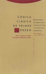 LOGICA CLASICA DE PRIMER ORDEN (2 VOLS) | 9788481642919 | FALGUERA LOPEZ, JOSE L. | Galatea Llibres | Llibreria online de Reus, Tarragona | Comprar llibres en català i castellà online