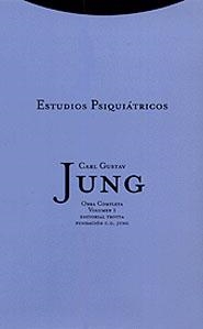 ESTUDIOS PSIQUIÁTRICOS. VOLUM I | 9788481642995 | JUNG, CARL GUSTAV | Galatea Llibres | Llibreria online de Reus, Tarragona | Comprar llibres en català i castellà online