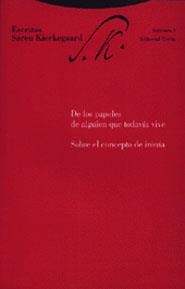 DE LOS PAPELES DE ALGUIEN QUE TODAVIA VIVE. SOBRE EL CONCEPT | 9788481643657 | KIERKEGAARD, SOREN | Galatea Llibres | Llibreria online de Reus, Tarragona | Comprar llibres en català i castellà online