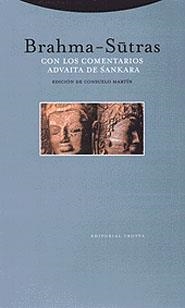 BRAHMA-SUTRAS. CON LOS COMENTARIOS DE ADVAITA DE SANKARA | 9788481643855 | MARTIN, CONSUELO | Galatea Llibres | Llibreria online de Reus, Tarragona | Comprar llibres en català i castellà online