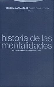 HISTORIA DE LAS MENTALIDADES | 9788481643848 | VALVERDE, JOSE MARIA | Galatea Llibres | Librería online de Reus, Tarragona | Comprar libros en catalán y castellano online