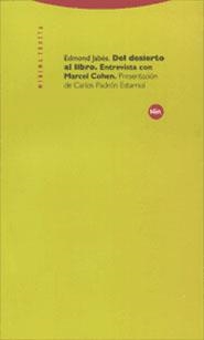 DEL DESIERTO AL LIBRO.ENTREVISTA CON MARCEL COHEN | 9788481644159 | JABES, EDMOND | Galatea Llibres | Librería online de Reus, Tarragona | Comprar libros en catalán y castellano online