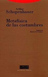 METAFISICA DE LAS COSTUMBRES | 9788481644487 | SCHOPENHAUER, ARTHUR | Galatea Llibres | Librería online de Reus, Tarragona | Comprar libros en catalán y castellano online
