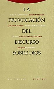 PROVOCACION DEL DISCURSO SOBRE DIOS, LA | 9788481644692 | AAVV | Galatea Llibres | Librería online de Reus, Tarragona | Comprar libros en catalán y castellano online