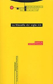 FILOSOFIA DEL SIGLO XIX, LA | 9788481644739 | VILLACAÑAS, JOSE LUIS (ED.) | Galatea Llibres | Librería online de Reus, Tarragona | Comprar libros en catalán y castellano online