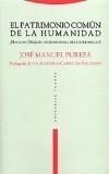 PATRIMONIO COMUN DE LA HUMANIDAD, EL | 9788481645774 | PUREZA, JOSE MANUEL | Galatea Llibres | Librería online de Reus, Tarragona | Comprar libros en catalán y castellano online