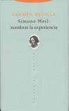 SIMONE WEIL | 9788481646467 | REVILLA, CARMEN | Galatea Llibres | Llibreria online de Reus, Tarragona | Comprar llibres en català i castellà online