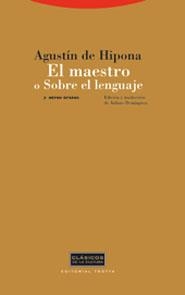 MAESTRO O SOBRE EL LENGUAJE Y OTROS TEXTOS, EL | 9788481646498 | HIPONA, AGUSTIN DE | Galatea Llibres | Librería online de Reus, Tarragona | Comprar libros en catalán y castellano online