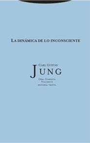 LA DINAMICA DE LO INCONSCIENTE | 9788481645866 | JUNG, CARL GUSTAV | Galatea Llibres | Llibreria online de Reus, Tarragona | Comprar llibres en català i castellà online