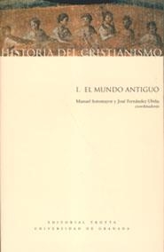 HISTORIA DEL CRISTIANISMO VOL I. EL MUNDO ANTIGUO | 9788481647631 | SOTOMAYOR, MANUEL | Galatea Llibres | Librería online de Reus, Tarragona | Comprar libros en catalán y castellano online