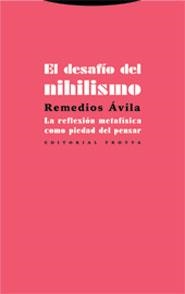 DESAFIO DEL NIHILISMO, EL | 9788481647907 | AVILA, REMEDIOS | Galatea Llibres | Librería online de Reus, Tarragona | Comprar libros en catalán y castellano online