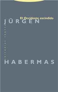 EL OCCIDENTE ESCINDIDO | 9788481648232 | HABERMAS, JURGEN | Galatea Llibres | Llibreria online de Reus, Tarragona | Comprar llibres en català i castellà online